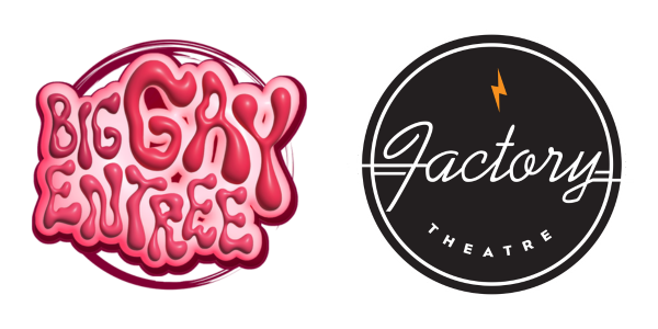 Big Gay Entree 2026 at Factory Theatre